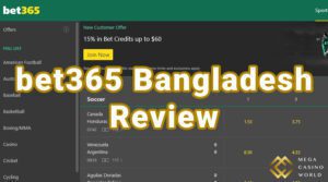 365Bet Bangladesh Review